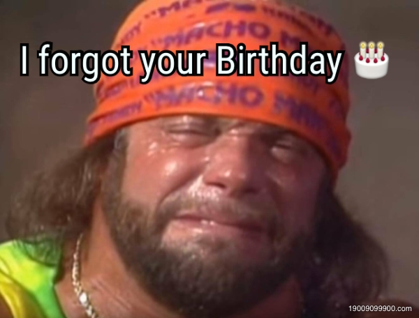 Forgot birthday